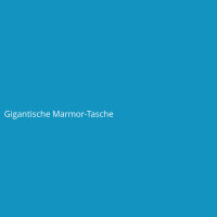 Gigantische Marmor-Tasche