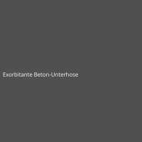 Exorbitante Beton-Unterhose