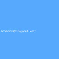 Geschmeidiges Polyamid-Handy