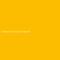 Fantastische Granit-Tasche